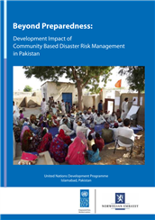 Beyond preparedness: development impact of community-based disaster risk management in Pakistan